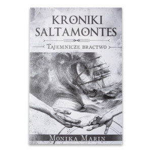 Kroniki Saltamontes. Część 2. Tajemnicze Bractwo.